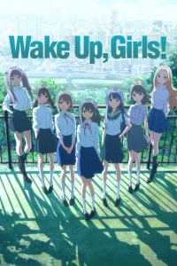 WakeUp，Girls！